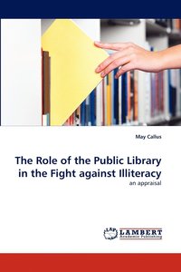 bokomslag The Role of the Public Library in the Fight against Illiteracy