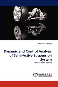 bokomslag Dynamic and Control Analysis of Semi-Active Suspension System