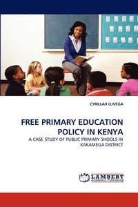bokomslag Free Primary Education Policy in Kenya