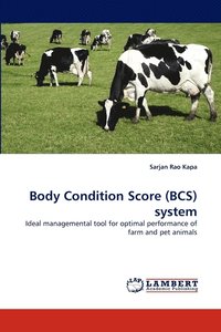 bokomslag Body Condition Score (BCS) system