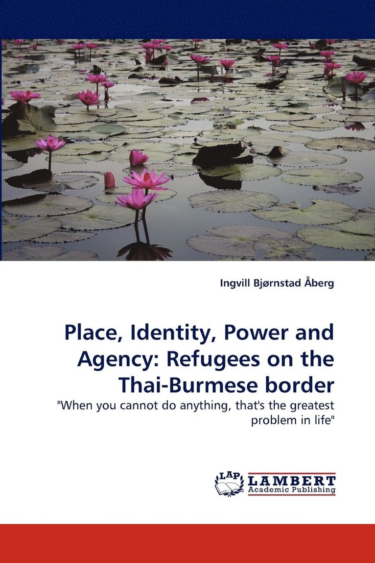 Place, Identity, Power and Agency 1