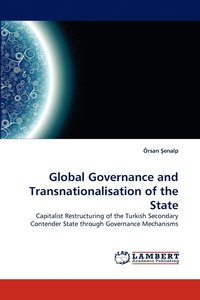 bokomslag Global Governance and Transnationalisation of the State