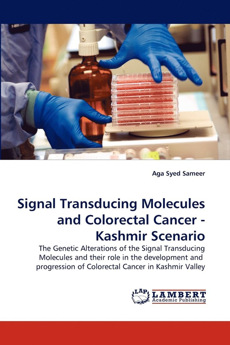 Signal Transducing Molecules and Colorectal Cancer - Kashmir Scenario 1