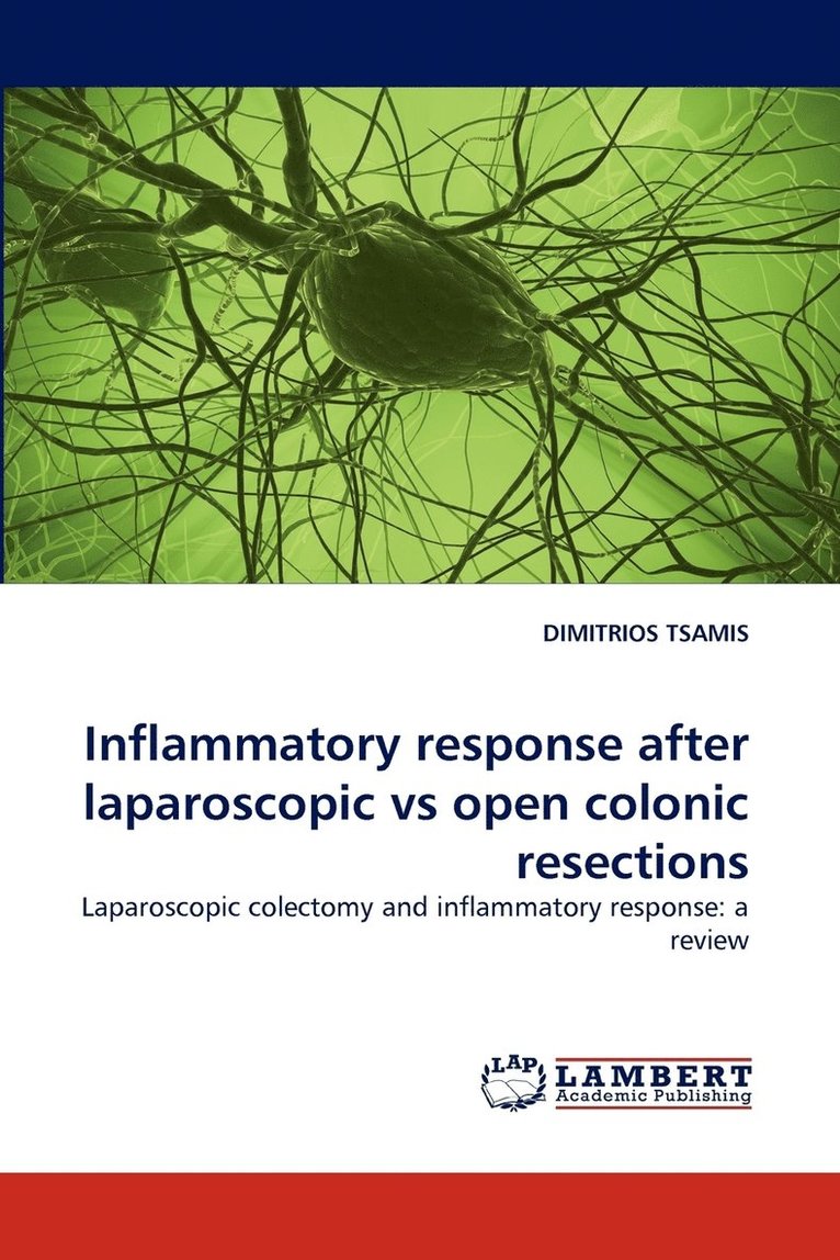 Inflammatory response after laparoscopic vs open colonic resections 1