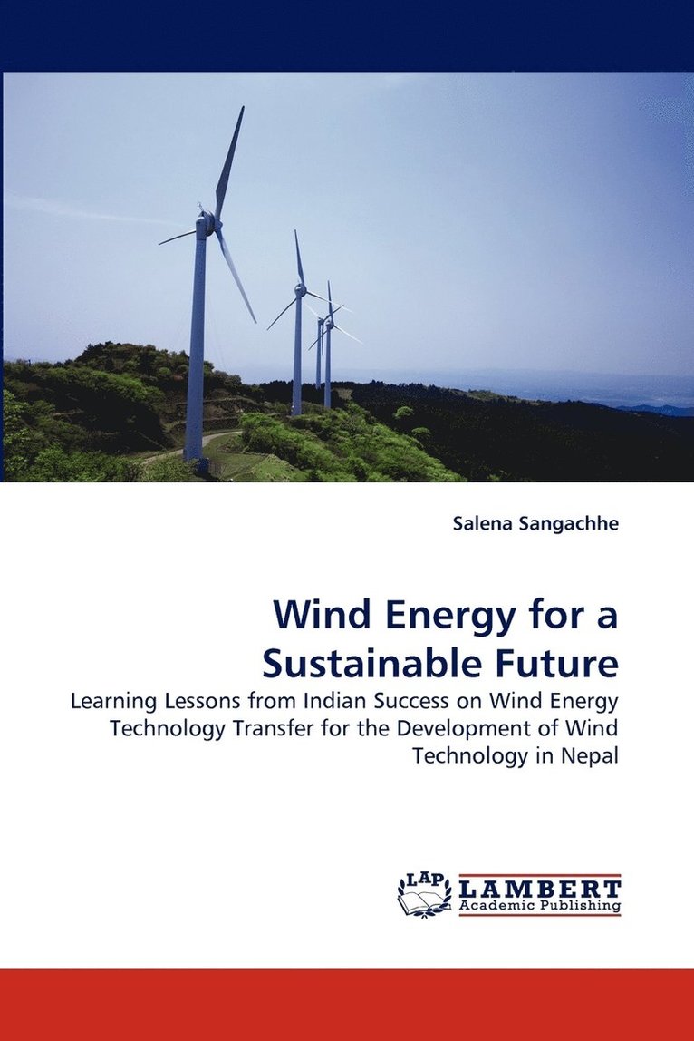 Wind Energy for a Sustainable Future 1