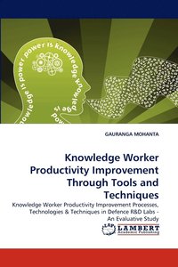 bokomslag Knowledge Worker Productivity Improvement Through Tools and Techniques