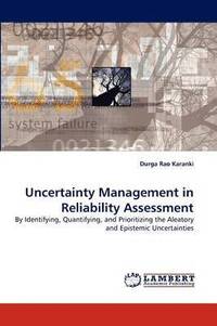 bokomslag Uncertainty Management in Reliability Assessment