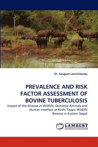 bokomslag Prevalence and Risk Factor Assessment of Bovine Tuberculosis