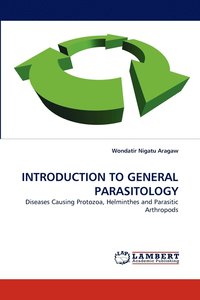 bokomslag Introduction to General Parasitology
