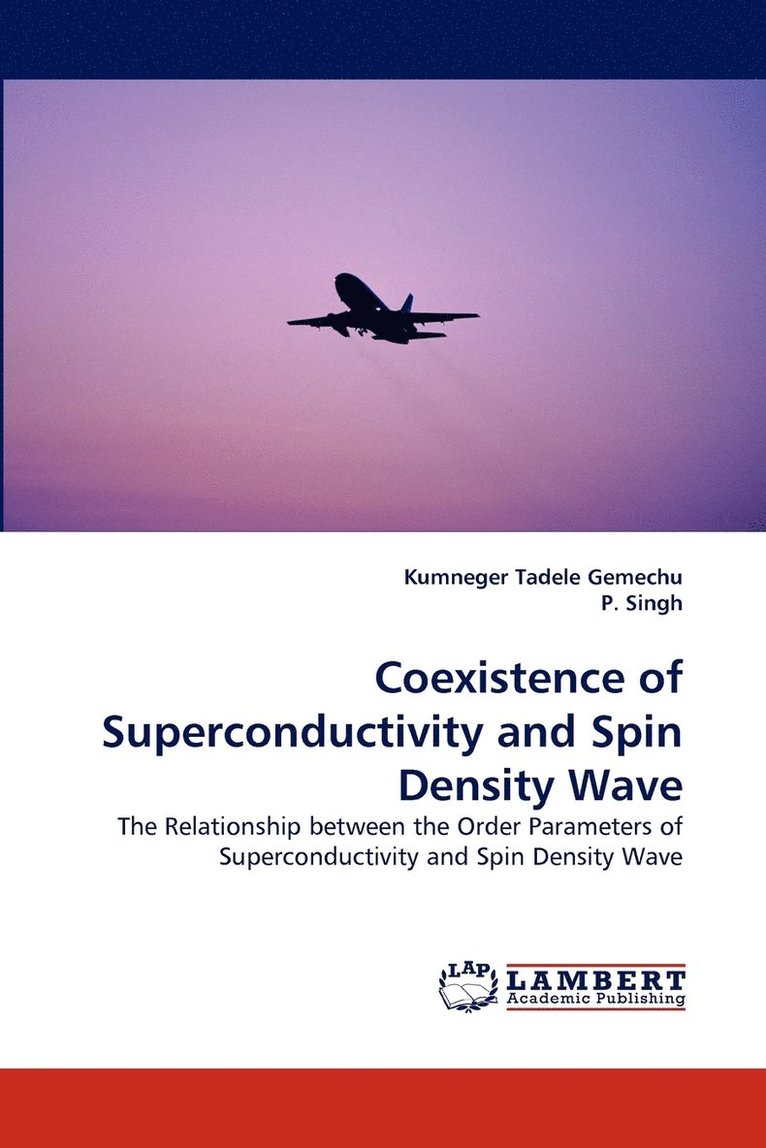 Coexistence of Superconductivity and Spin Density Wave 1