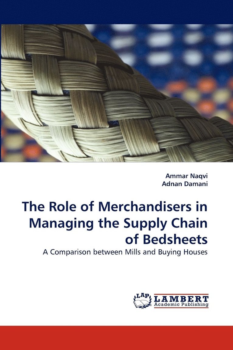 The Role of Merchandisers in Managing the Supply Chain of Bedsheets 1