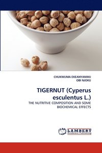 bokomslag TIGERNUT (Cyperus esculentus L.)