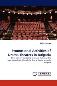 bokomslag Promotional Activities of Drama Theaters in Bulgaria