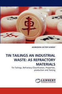 bokomslag Tin Tailings an Industrial Waste