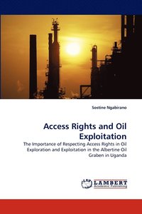 bokomslag Access Rights and Oil Exploitation