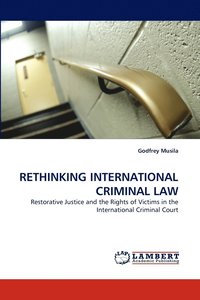 bokomslag Rethinking International Criminal Law