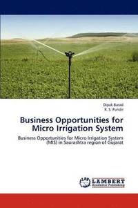bokomslag Business Opportunities for Micro Irrigation System