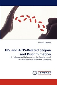 bokomslag HIV and AIDS-Related Stigma and Discrimimation