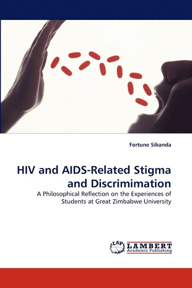 bokomslag HIV and AIDS-Related Stigma and Discrimimation