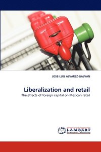 bokomslag Liberalization and Retail