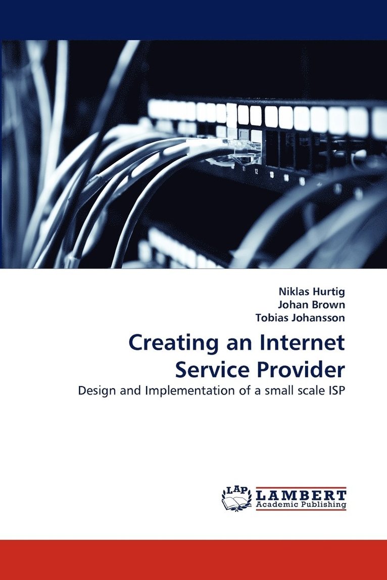 Creating an Internet Service Provider 1