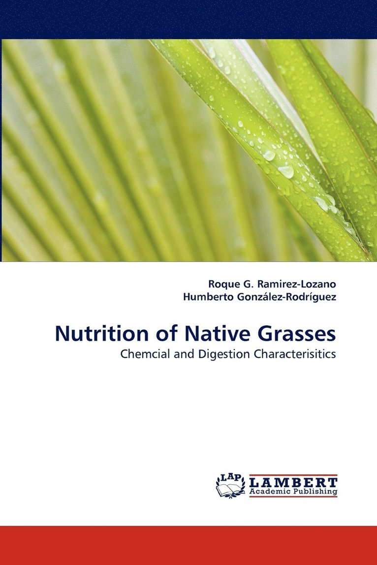 Nutrition of Native Grasses 1