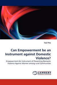 bokomslag Can Empowerment be an Instrument against Domestic Violence?