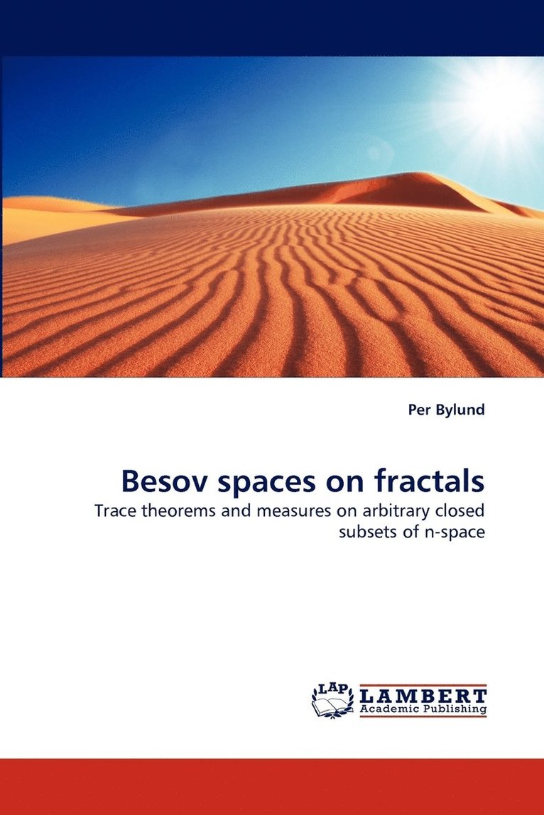 Besov spaces on fractals 1