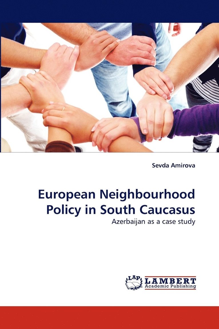 European Neighbourhood Policy in South Caucasus 1