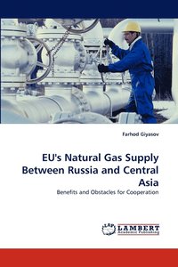 bokomslag Eu's Natural Gas Supply Between Russia and Central Asia