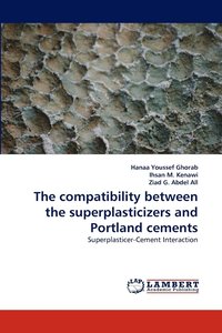 bokomslag The compatibility between the superplasticizers and Portland cements