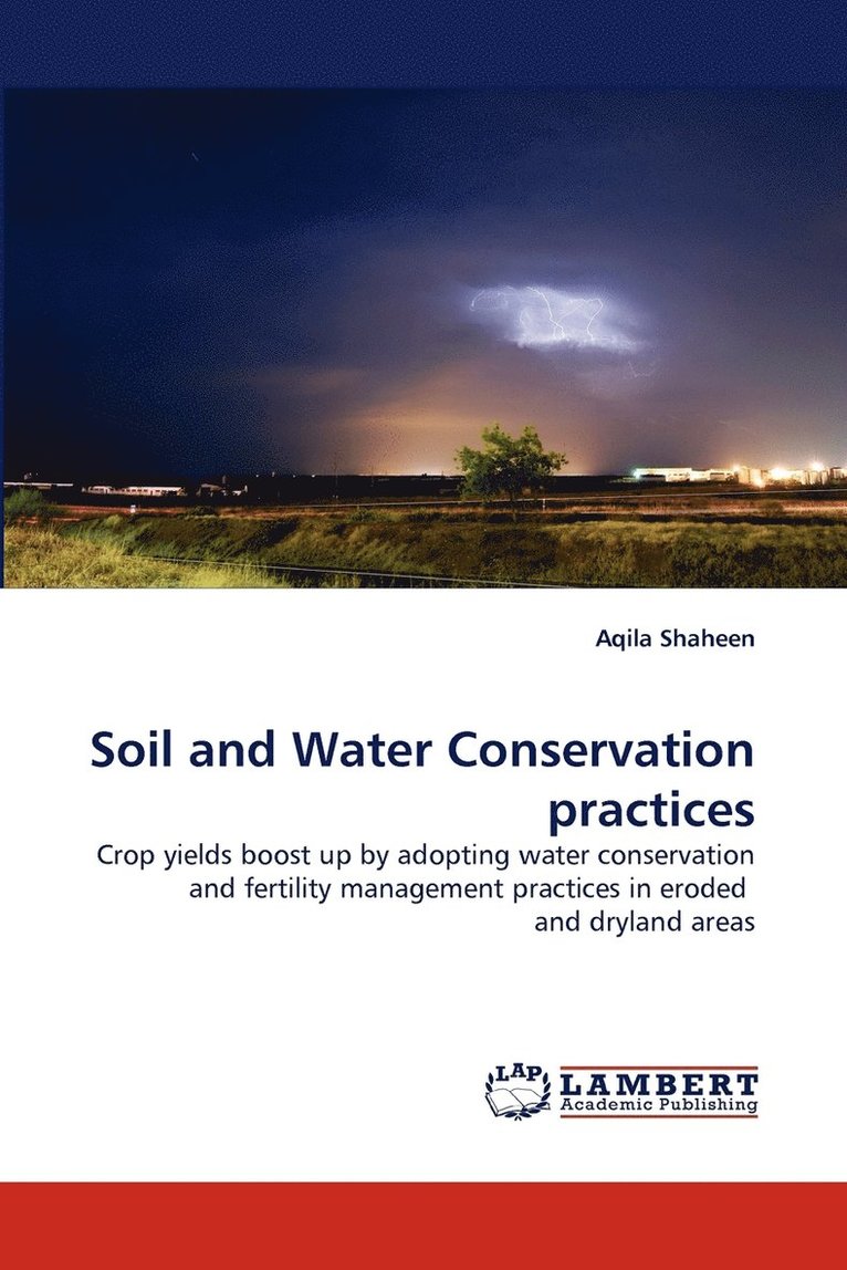 Soil and Water Conservation Practices 1