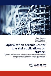 bokomslag Optimization Techniques for Parallel Applications on Clusters