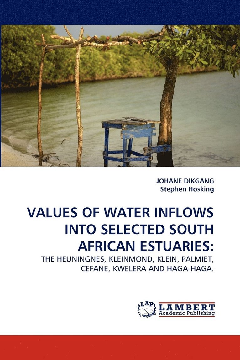 Values of Water Inflows Into Selected South African Estuaries 1