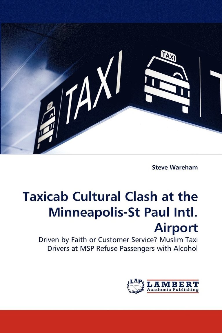 Taxicab Cultural Clash at the Minneapolis-St Paul Intl. Airport 1