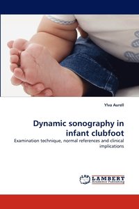 bokomslag Dynamic Sonography in Infant Clubfoot