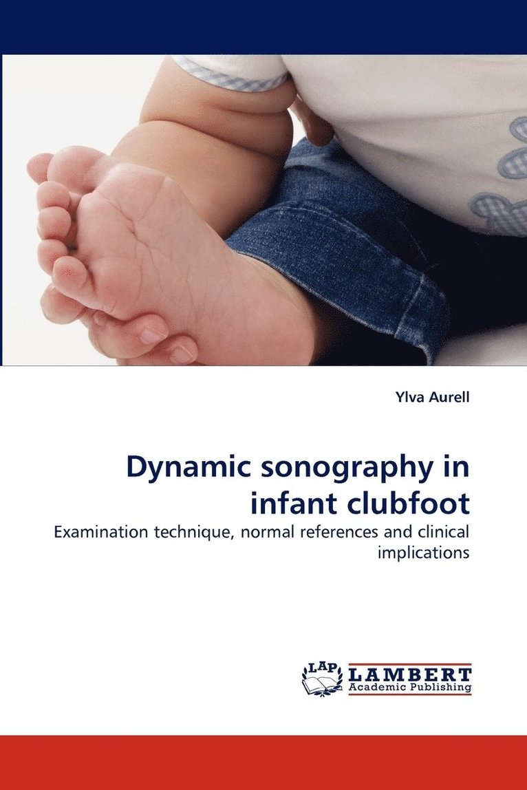 Dynamic Sonography in Infant Clubfoot 1