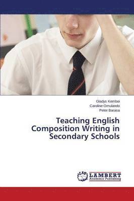 bokomslag Teaching English Composition Writing in Secondary Schools