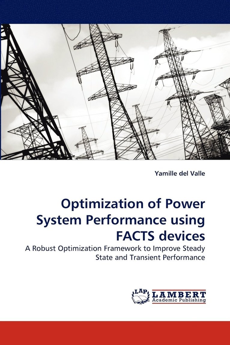 Optimization of Power System Performance Using Facts Devices 1