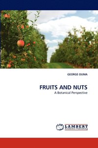 bokomslag Fruits and Nuts