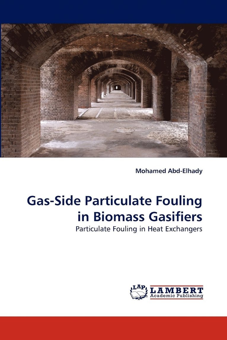 Gas-Side Particulate Fouling in Biomass Gasifiers 1