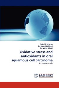 bokomslag Oxidative stress and antioxidants in oral squamous cell carcinoma