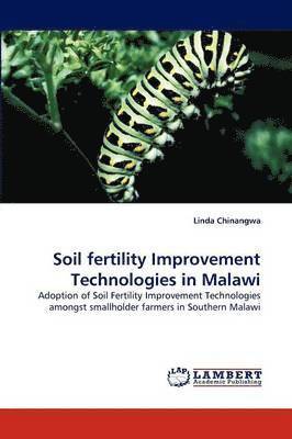 bokomslag Soil Fertility Improvement Technologies in Malawi