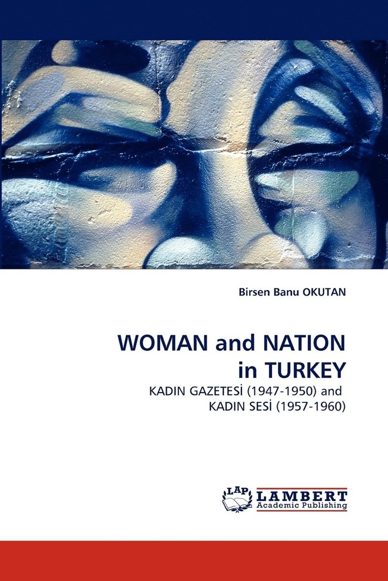 Woman and Nation in Turkey 1