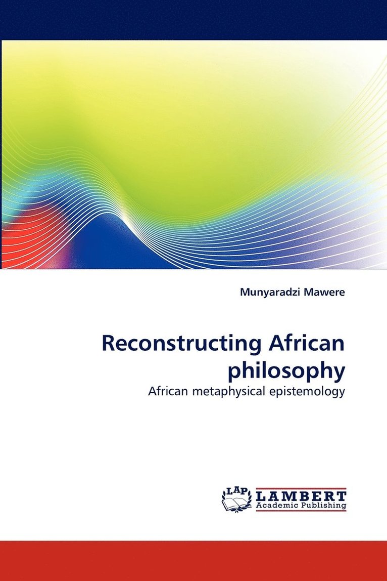 Reconstructing African Philosophy 1