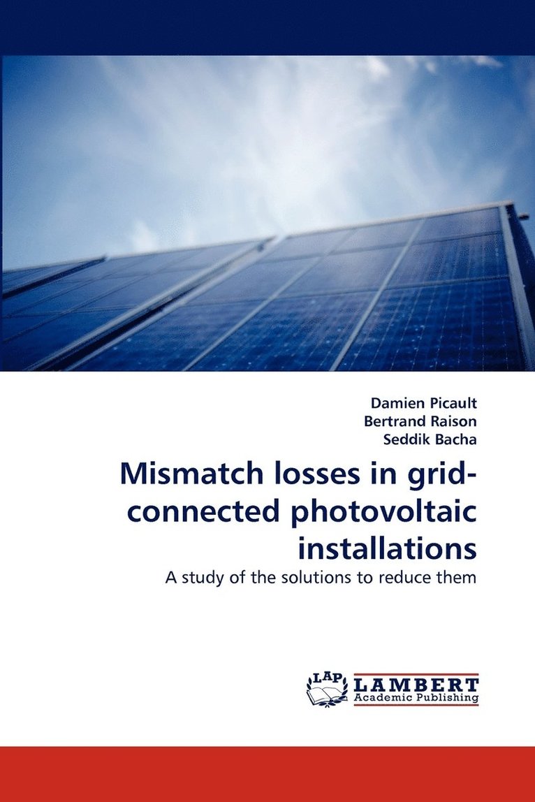 Mismatch Losses in Grid-Connected Photovoltaic Installations 1