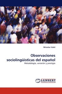 bokomslag Observaciones Sociolinguisticas del Espanol