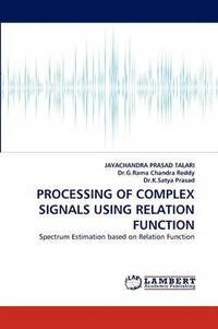 bokomslag Processing of Complex Signals Using Relation Function