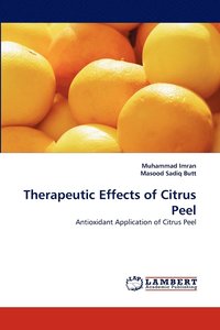 bokomslag Therapeutic Effects of Citrus Peel