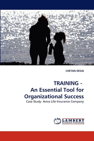 bokomslag TRAINING - An Essential Tool for Organizational Success